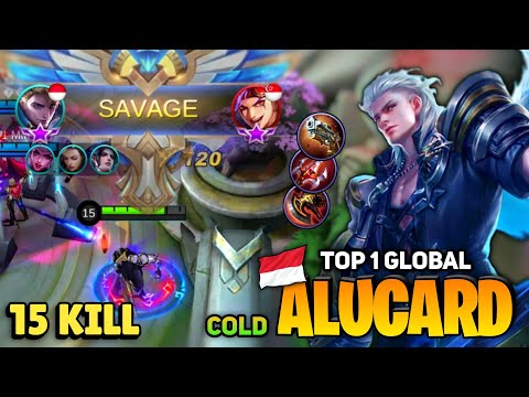 SAVAGE! Alucard King Nonstop Killing [Top 1 Global Alucard Gameplay ] By Cold  - Mobile Legends