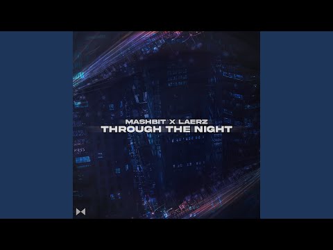 Through The Night