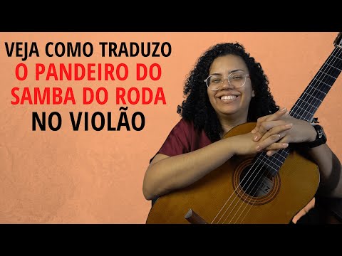 How to translate the tambourine from Samba de Roda on the guitar.