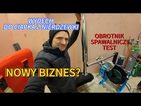 NOWY BIZNES? BUDUJĘ WYDECH DO CIAPKA, WIELKI TEST POZYCJONERA  OBROTNIKA SPAWALNICZEGO VEVOR