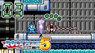 今さら！ロックマン5 #03 -実況-