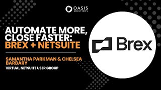 Automate More, Close Faster | Brex + NetSuite Integration Demo