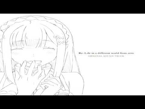 Re:Zero kara Hajimeru Isekai Seikatsu Ost   05  March from Another World