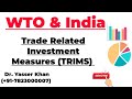 World Trade Organisation - Trade Related Investment Measures (TRIMS)