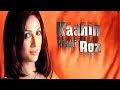 Kahin Kissi Roz Title 3