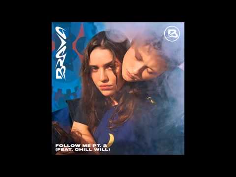 Brodinski Feat. Chill Will - Follow Me Part. 2 (Official audio)