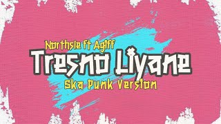 Download lagu TRESNO LIYANE - NORTHSLE FT AGIFF | COVER SKA/PUNK/POPPUNK mp3 Download lagu TRESNO LIYANE - NORTHSLE FT AGIFF | COVER SKA/PUNK/POPPUNK mp3
