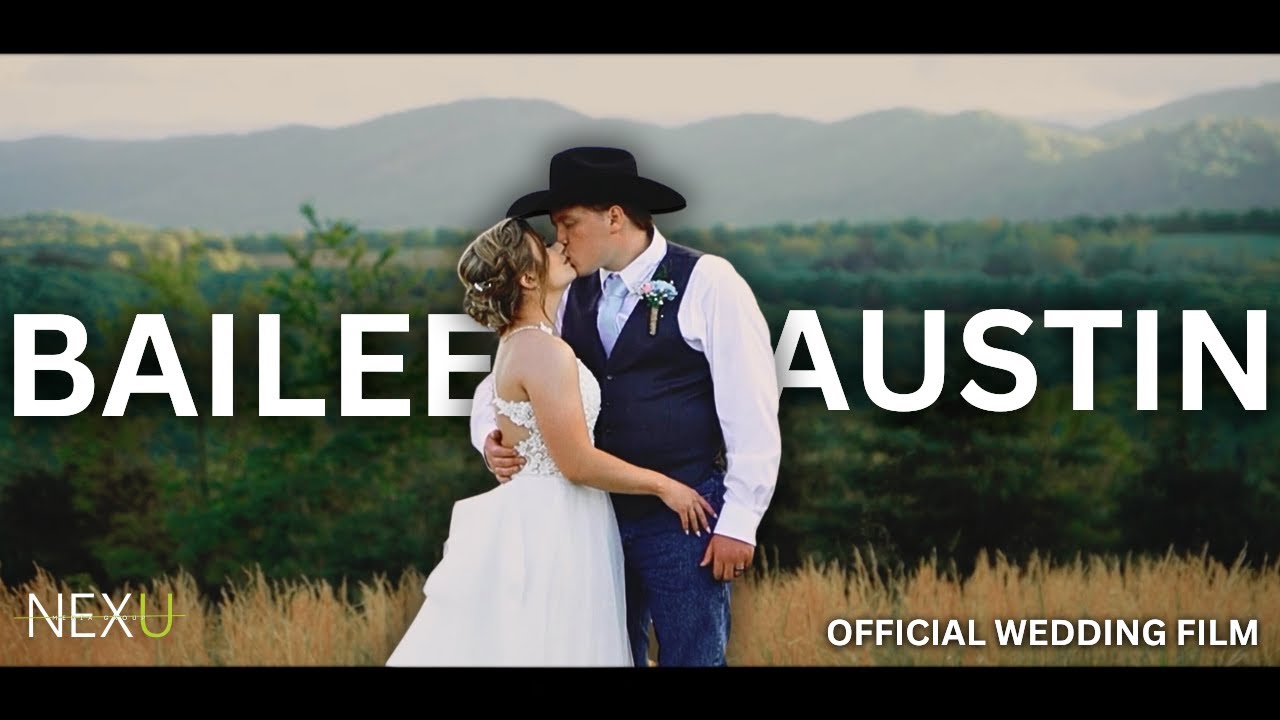 Bailee + Austin traditional wedding film