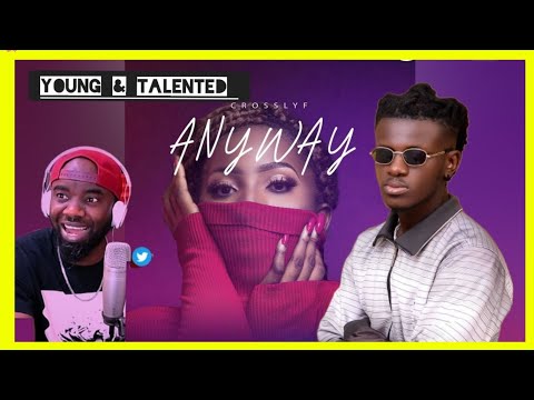 Nigeria 🇳🇬Reacts to 🇬🇭Crosslyf - Anyway (audio slide) Reaction video!!!
