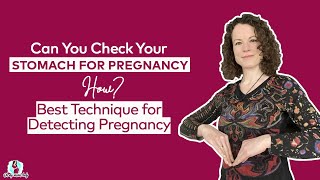 Can you check your stomach for signs of pregnancy