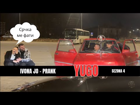 YUGO - Ivona Jo - Prank - Se shokirashe