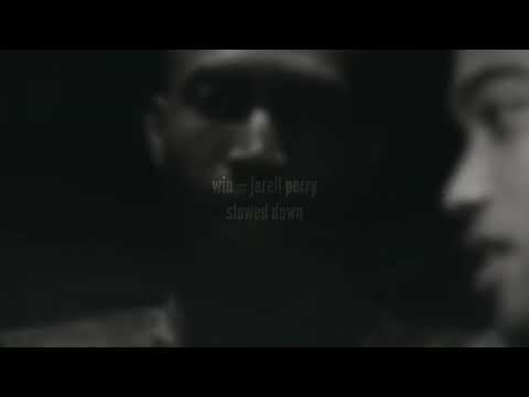 ( slowed down ) win — @JarellPerryMusic