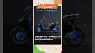 Gandeng Porsche, Yadea Luncurkan Motor Listrik Baru Paling Terlaris di Dunia F200, Intip Speknya