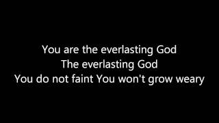 Everlasting God By Mark Gutierrez with Lyrics