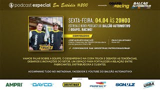 Podcast #200 | Com a Odapel Racing, receberemos os pilotos José Augusto Dias (Jô) e Paulo Salustiano