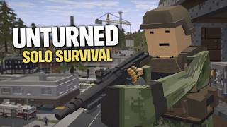 I Went From Nothing To Riches Alone In Unturned (Survival Series Ep. 2)