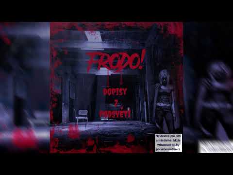 FRODO! ŽIVOTEM ZKLAMÁN (FEAT.MC SKICA )(PROD.SLIM)