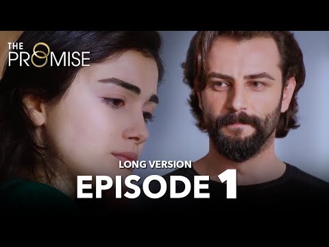 Yemin 1. Bölüm | The Promise Episode 1 | Long Version