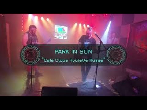 Park In Son - CafeÌ, clope, roulette russe - Monster's Art - 19 novembre 2021