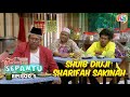 Shuib Diuji Sharifah Sakinah Warung Sepahtu Episod 5