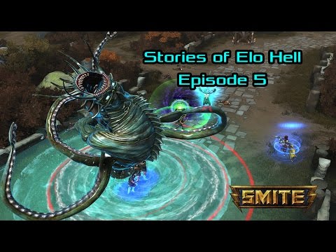 Smite - Stories of Elo Hell: Episode 5