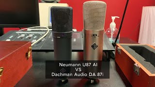 Video thumbnail for [Microphone Blind Test] Neumann U87 AI VS Dachman Audio DA 87i by ka him chan