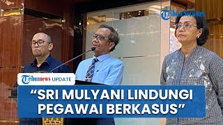 Mahfud MD Bongkar Sisi Lain Sri Mulyani saat Jadi Menkeu: Pegawai Dilindungi meski Terseret Kasus