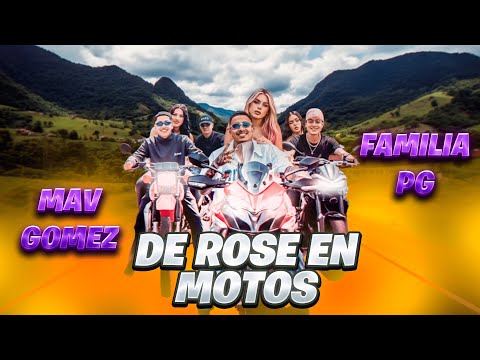 DE ROSE EN MOTOS POR PUEBLOS CON MAV - GOMEZ - Y LA FAMILIA PG 🏍🏁