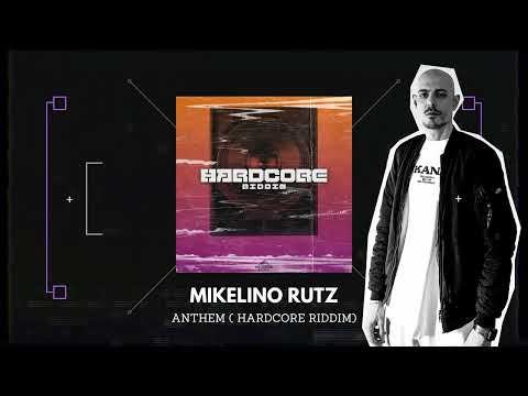 Mikelino Rutz - Anthem ( Hardcore Riddim ) Filomuzik Records