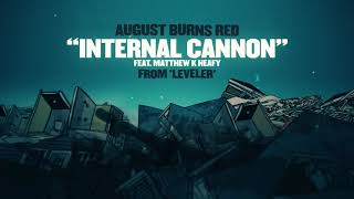 August Burns Red - Internal Cannon (feat. Matthew K Heafy)