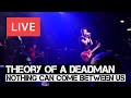 Theory of a Deadman - Nothing Can Come Between ...