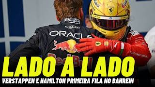 VERSTAPPEN E HAMILTON DISPUTAM PRIMEIRA FILA NO BAHREIN QUALI | FÓRMULA 1 2026