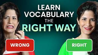 You’re learning vocabulary WRONG (Here’s what to do instead)