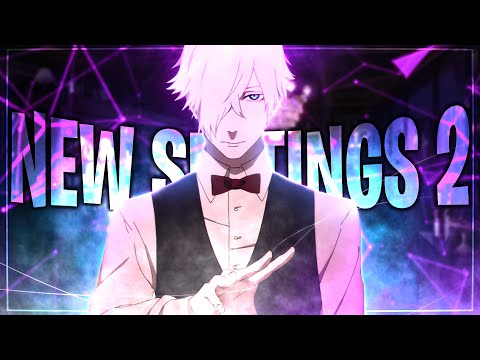 DOWNFVLL x XELISHURT - NEW SETTINGS 2 (Lyric AMV)