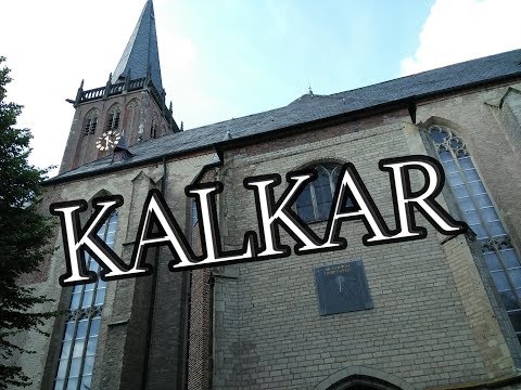 kalkar - Stadt( City ) Kalkar - Kleve District - NRW Germany