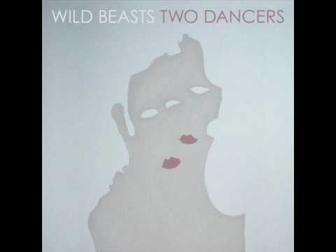 Wild Beasts - This Is Our Lot
