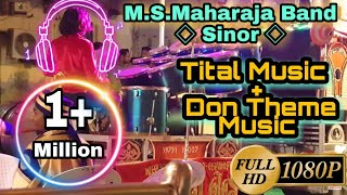 Tital Music - Don Theme Music - MS Maharaja Band  