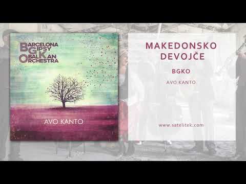 Barcelona Gipsy balKan Orchestra -  Makedonsko devojče (Official Single)