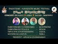 NAVARATRI MUSIC FESTIVAL NADHA VAIBHAVAM SAXOPHONE Thiruverkadu T G THIRUVARUL T P KAILAI