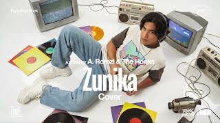 Download lagu A. Romzi & The Hooks • Zunika (Cover) • Funk-Pop Rock Version mp3