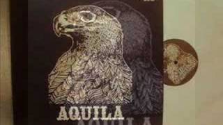 Aquila - Change Your Ways