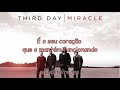 Third Day - Take Me Back (tradução)