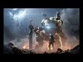 Attrition - Titanfall 2 Unofficial Soundtrack