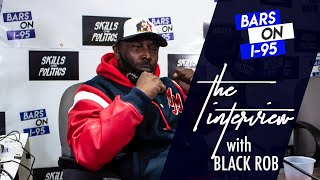 Black Rob talks signing for $450k with Diddy &amp; Bad Boyz Bars and more on On I-95 For The Culture
