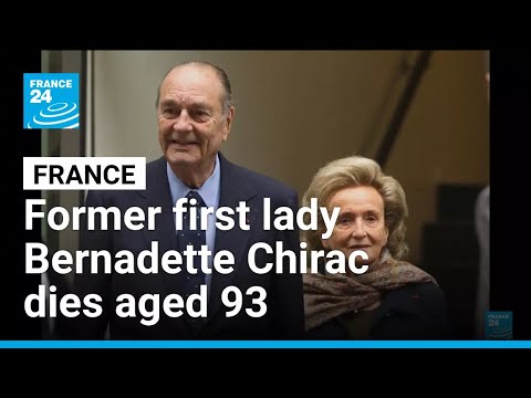 Bernadette Chirac, former first lady of France, dies aged 93