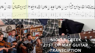 Nickel Creek - 21st of May (Guitar Transcription)