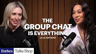 This Simple Mentality Changed La La Anthony’s Career Forever