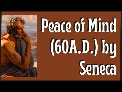 Peace of Mind (60 A.D.) by Seneca [HD FULL AUDIOBOOK]
