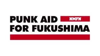 PUNK AID FOR FUKUSHIMA