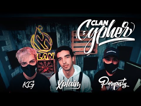 🔥 CLAN CYPHER 🔥  XPLAIN x KG x PIERO PISTAS (🇵🇪)